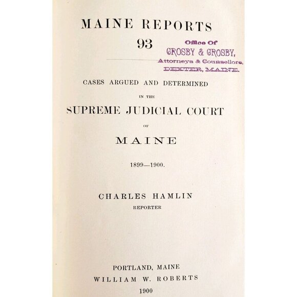 1900 Maine Reports Chas Hamlin V13 Cases In Law Victorian 1st Edition 93 SHBS1 - Picture 5 of 5